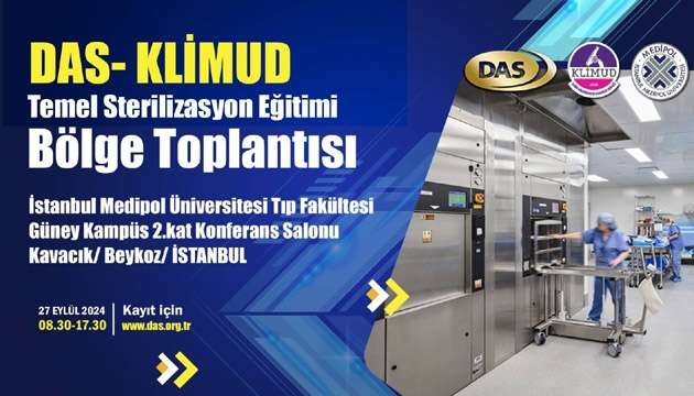 KLİMUD-DAS Temel Sterilizasyon Eğitimi Bölge Toplantısı / 27 Eylül 2024 İSTANBUL